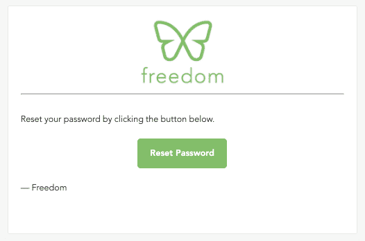 Freedom reset password email